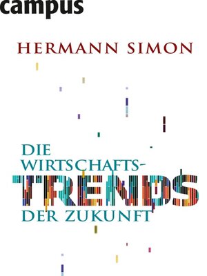 cover image of Die Wirtschaftstrends der Zukunft